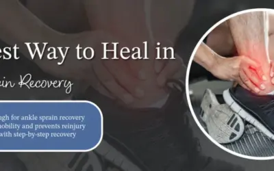 The Best Way to Heal in Ankle Sprain Recovery